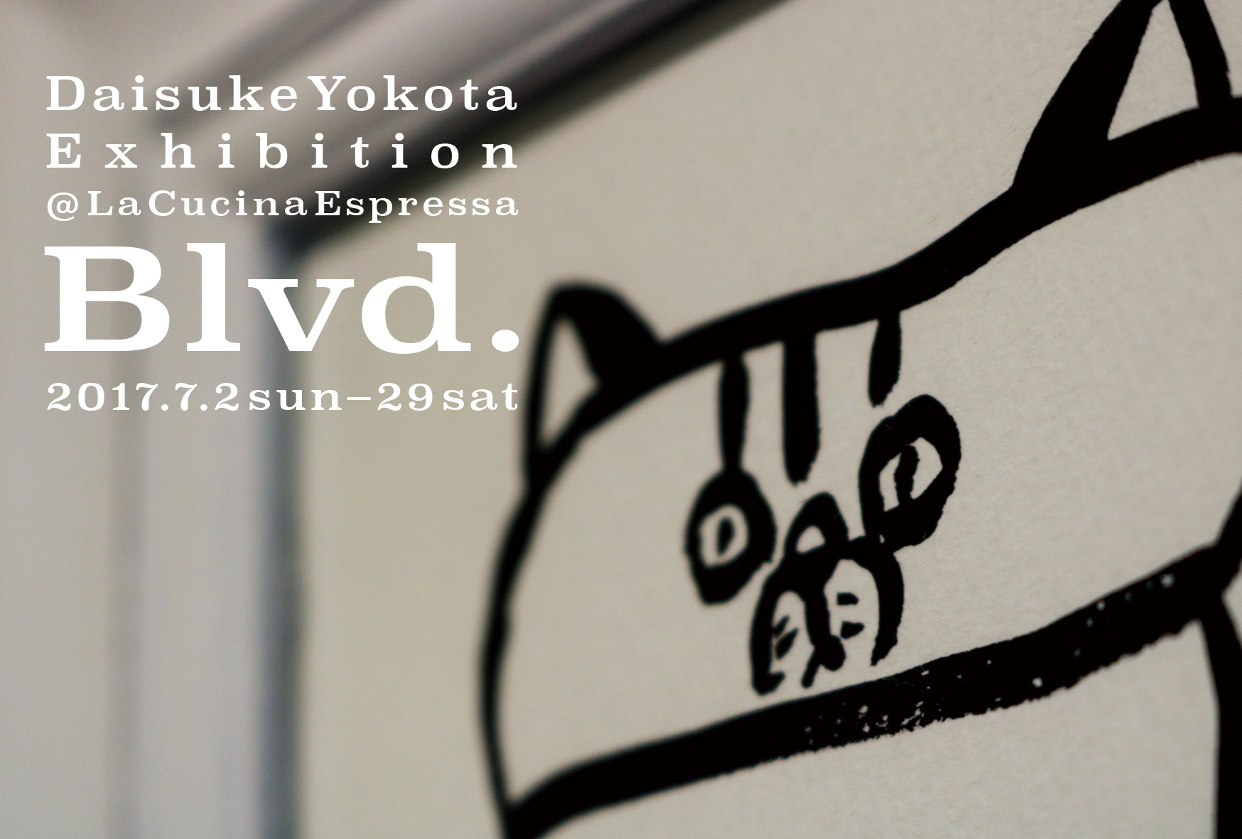Daisuke Yokota ExhibitionuBlvd.v